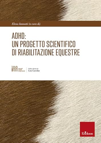 Adhd: Un Progetto Scientifico Di Riabilitazione Equestre