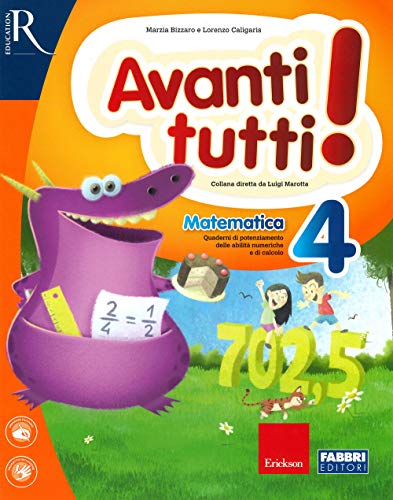 Avanti Tutti! Matematica. Per La Scuola Elementare (Vol. 4)