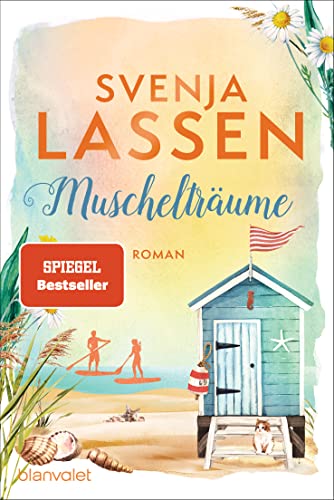Muschelträume: Roman: 1