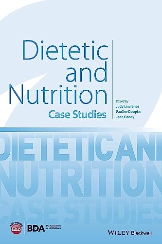 Dietetic And Nutrition Case Studies