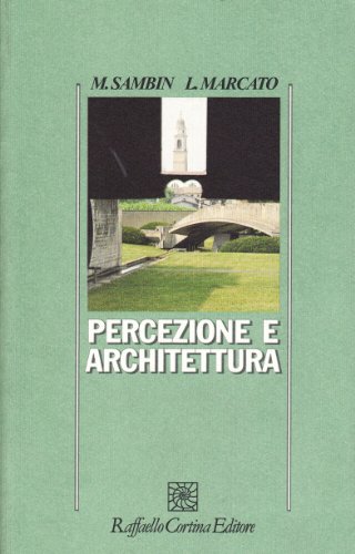 Percezione E Architettura