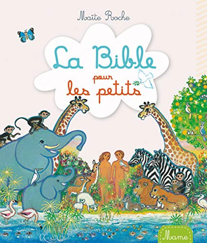 La Bible Pour Les Petits