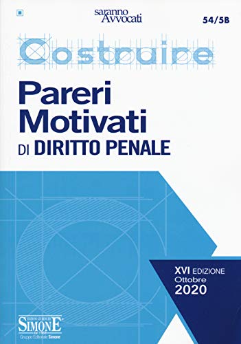 Costruire Pareri Motivati Di Diritto Penale