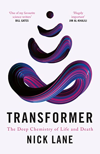 Transformer: The Deep Chemistry Of Life And Death
