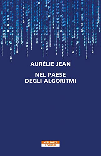 Nel Paese Degli Algoritmi