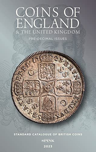 Coins Of England And The United Kingdom 2023: Pre-Decimal Issues