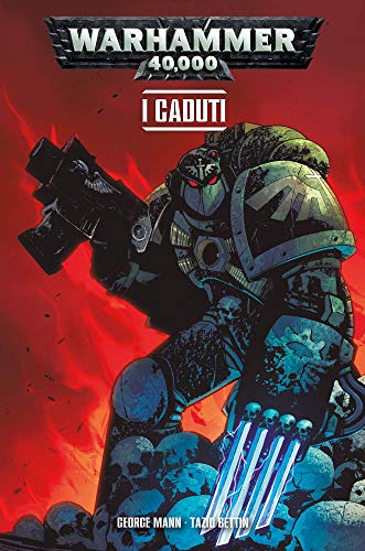 I Caduti. Warhammer 40.000 (Vol. 3)