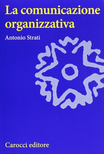 La Comunicazione Organizzativa
