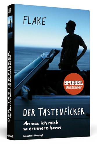 Der Tastenficker: An Was Ich Mich So Erinnern Kann