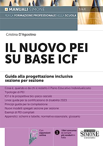 Il Nuovo Pei Su Base Icf - Guida Alla Progettazione Inclusiva Sezione Per Sezione