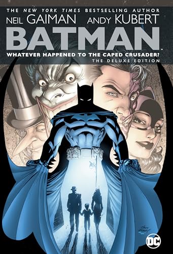 Batman: Whatever Happened To The Caped Crusader?