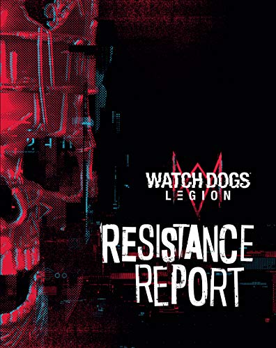 Watch Dogs Legion: Resistance Report (Watch Dogs 1)
