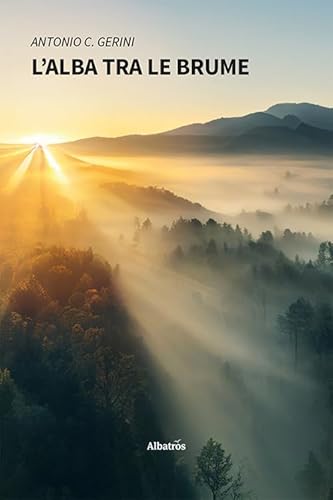 L'Alba Tra Le Brume