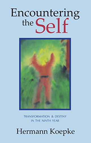 Encountering The Self Transformation & Destiny In The Ninth Year: Transformation And Destiny In The Ninth Year