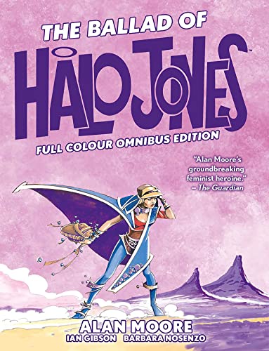 The Ballad Of Halo Jones: Full Colour Omnibus Edition