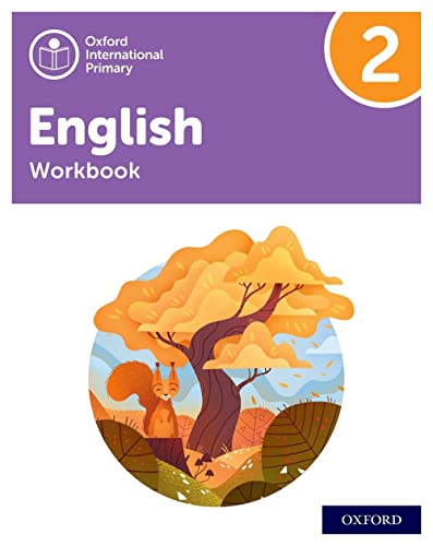 Oxford International Primary English. Level 2. Workbook. Per La Scuola Elementare. Con Espansione Online