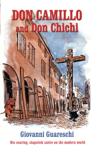 Don Camillo And Don Chichi (No. 8 In The Don Camillo Series)