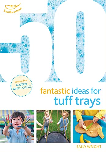 50 Fantastic Ideas For Tuff Trays
