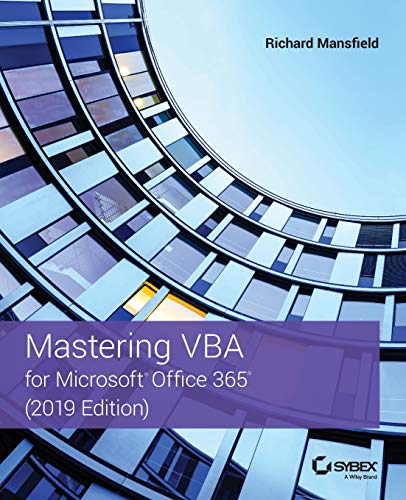 Mastering Vba 2019: For Microsoft Office 365