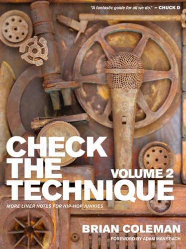 Check The Technique: More Liner Notes For Hip-Hop Junkies (2)