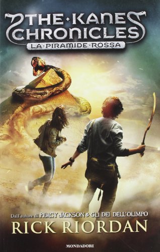 La Piramide Rossa. The Kane Chronicles (Vol. 1)