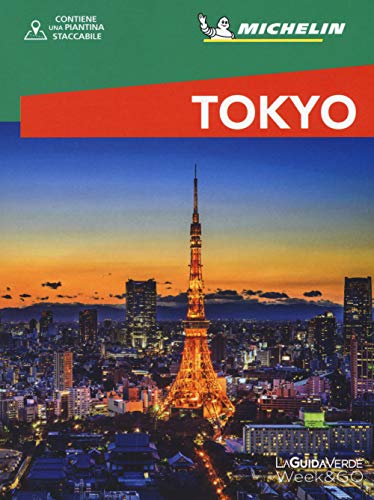 Guida Michelin Week&Go, Tokyo Con Cartina | Guida Turistica Completa Per Il Weekend | Scopri I Segreti Della Metropoli Giapponese