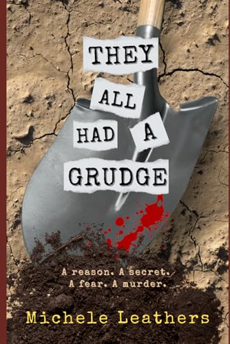They All Had A Grudge: A Reason. A Secret. A Fear. A Murder.: 6