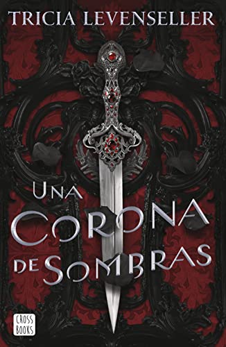 Una Corona De Sombras