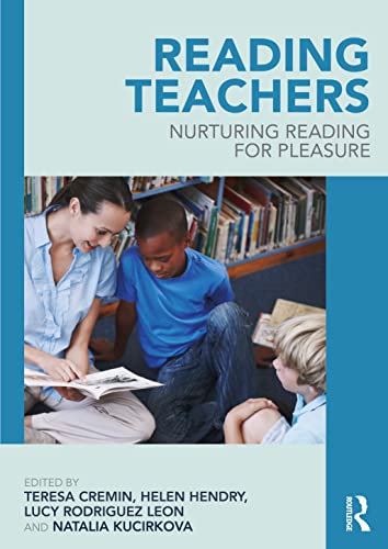 Reading Teachers: Nurturing Reading For Pleasure