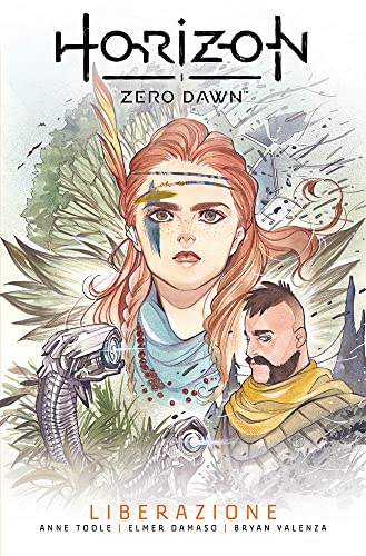 Horizon Zero Dawn. Liberazione (Vol. 2)