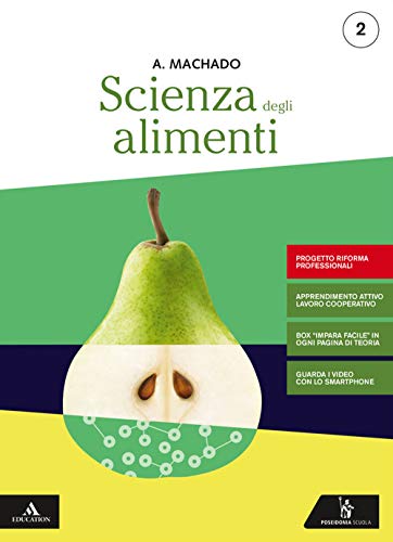Scienza Degli Alimenti. Ediz. Riforma 2019. Per Gli Ist. Professionali. Con E-Book. Con Espansione Online (Vol. 2)