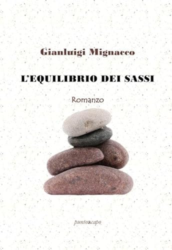 L'Equilibrio Dei Sassi