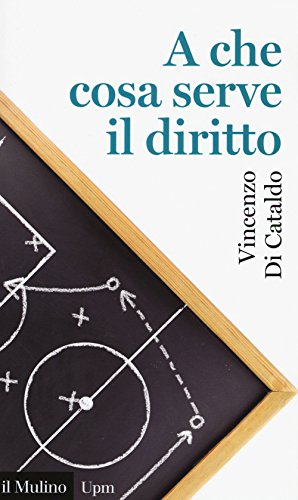 A Che Cosa Serve Il Diritto