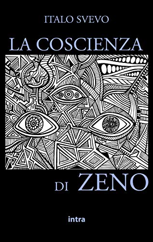 La Coscienza Di Zeno (Annotato)