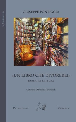 «Un Libro Che Divorerei». Pareri Di Lettura