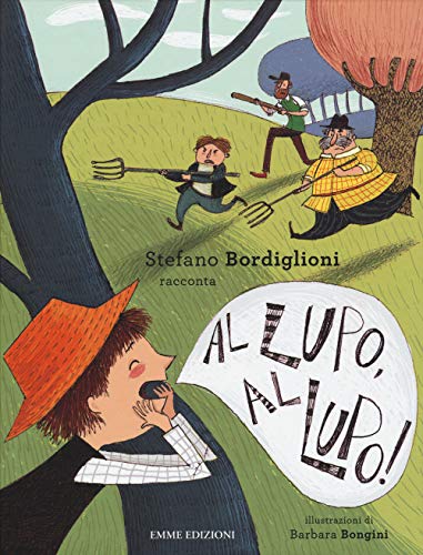 Al Lupo, Al Lupo!