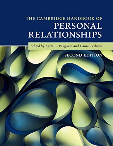 The Cambridge Handbook Of Personal Relationships