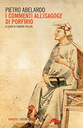 I Commenti All'Isagoge Di Porfirio