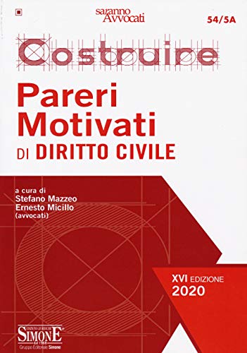 Costruire Pareri Motivati Di Diritto Civile