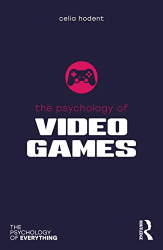 The Psychology Of Video Games