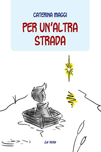 Per Un'Altra Strada