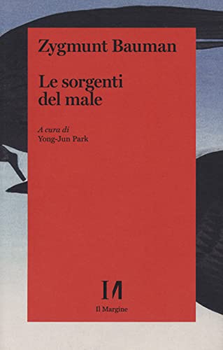 Le Sorgenti Del Male