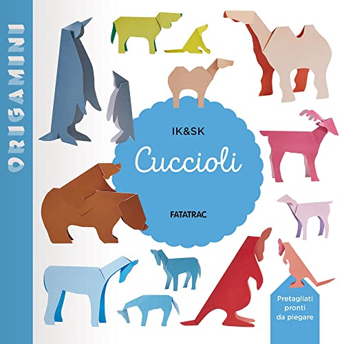 Cuccioli. Origamini. Ediz. A Colori