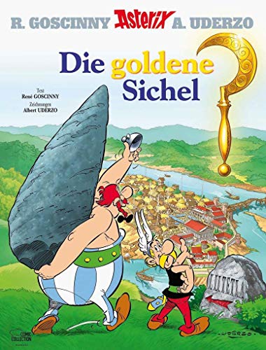 Asterix 05: Die Goldene Sichel: Asterix Und Die Goldene Sichel