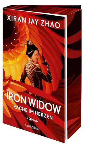 Iron Widow - Rache Im Herzen: Roman - Die Tiktok-Sensation: Der New-York-Times-Platz-1-Bestseller Auf Deutsch