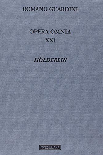 Opera Omnia. Hölderlin (Vol. 21)