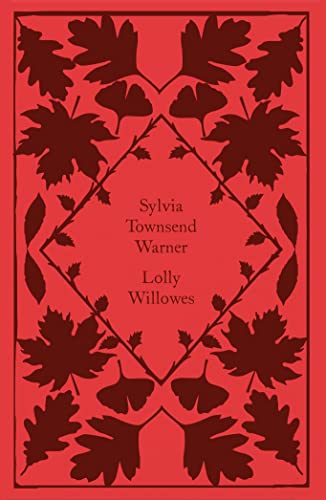 Lolly Willowes: Or The Loving Huntsmen
