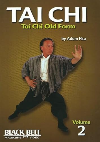 Tai Chi: Tai Chi Old Form (2)