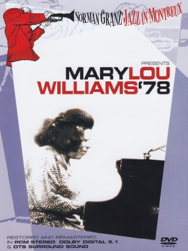 Norman Granz' Jazz In Montreux Presents Mary Lou Williams '78