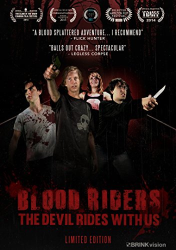 Blood Riders: The Devil Rides With Us [Edizione: Usa]